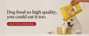 dog_food_so_high_quality_desktop_ad.png